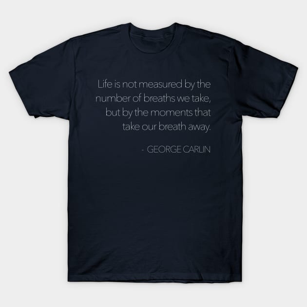 George Carlin Quotes Design T-Shirt by DankFutura